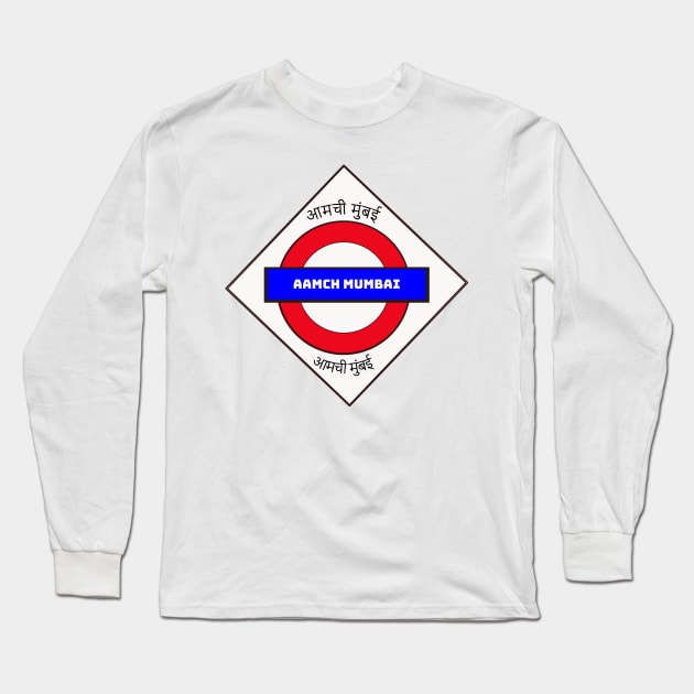 Train station sign Aamchi Mumbai Long Sleeve T-Shirt by fantastic-designs